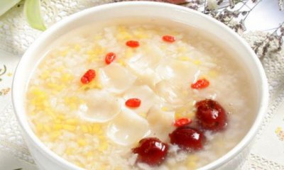 ​食材加在粥里能治疗隐疾 分享五款养生价值较高粥